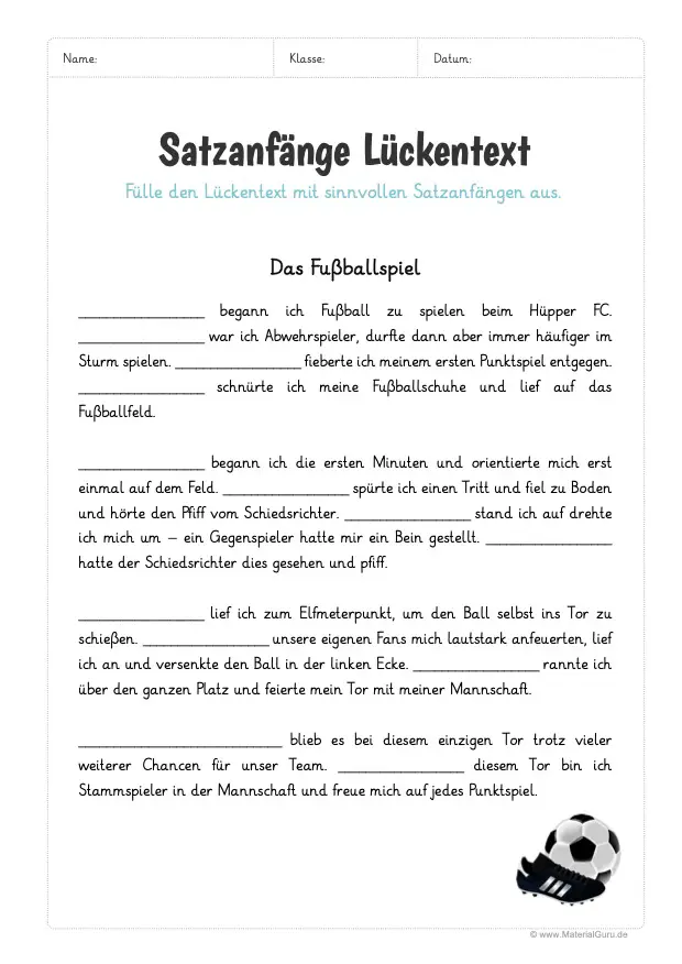 Arbeitsblatt: Satzanfänge Lückentext (ohne Vorgaben)